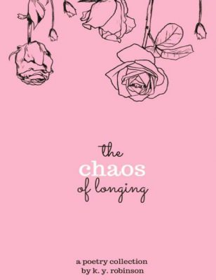Chaos of Longing